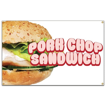Pork Chop Sandwich Banner Concession Stand Food Truck Single Sided